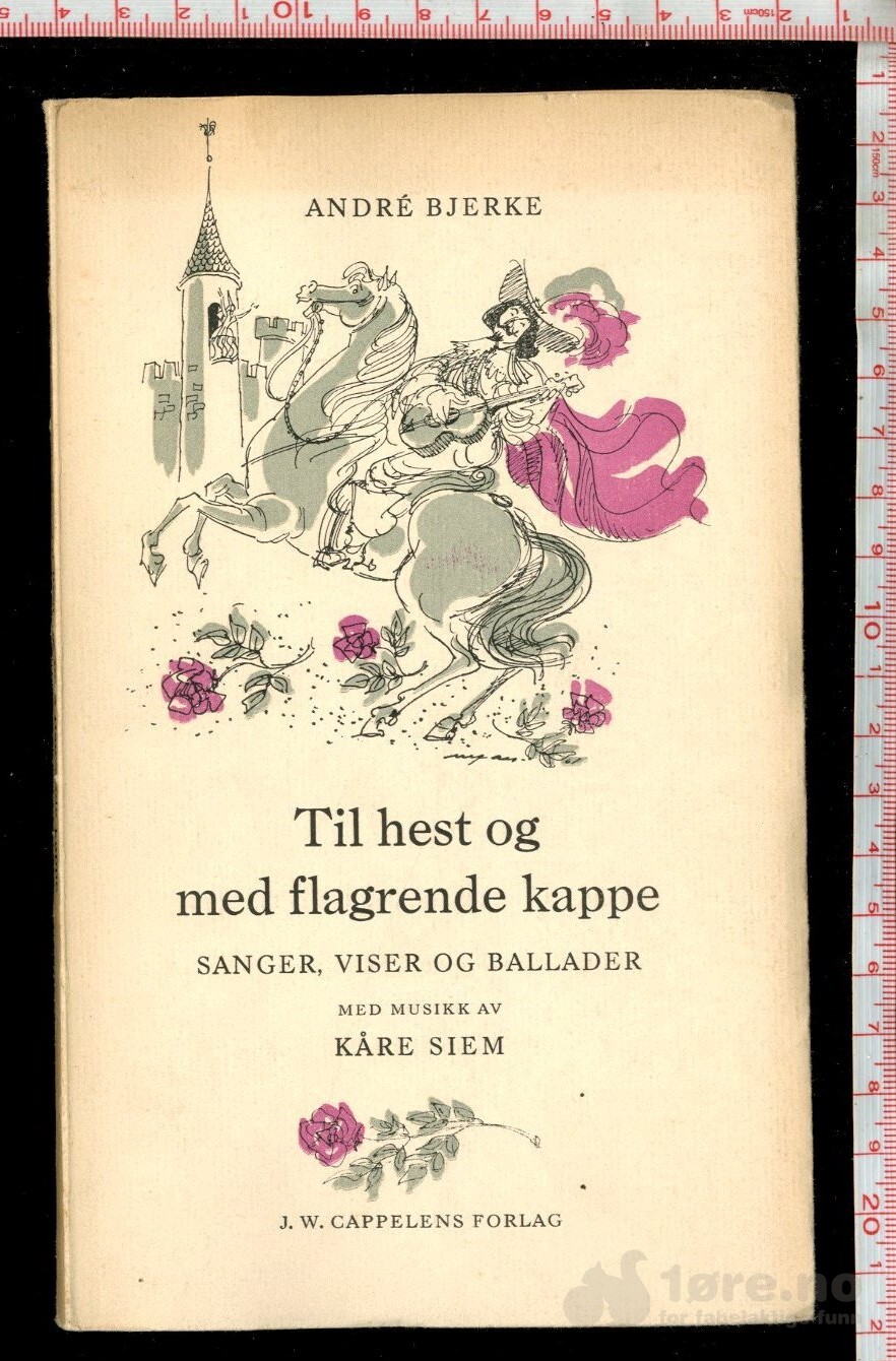 Bjerke, Andre - Til hest og med flagrende kappe (1961)