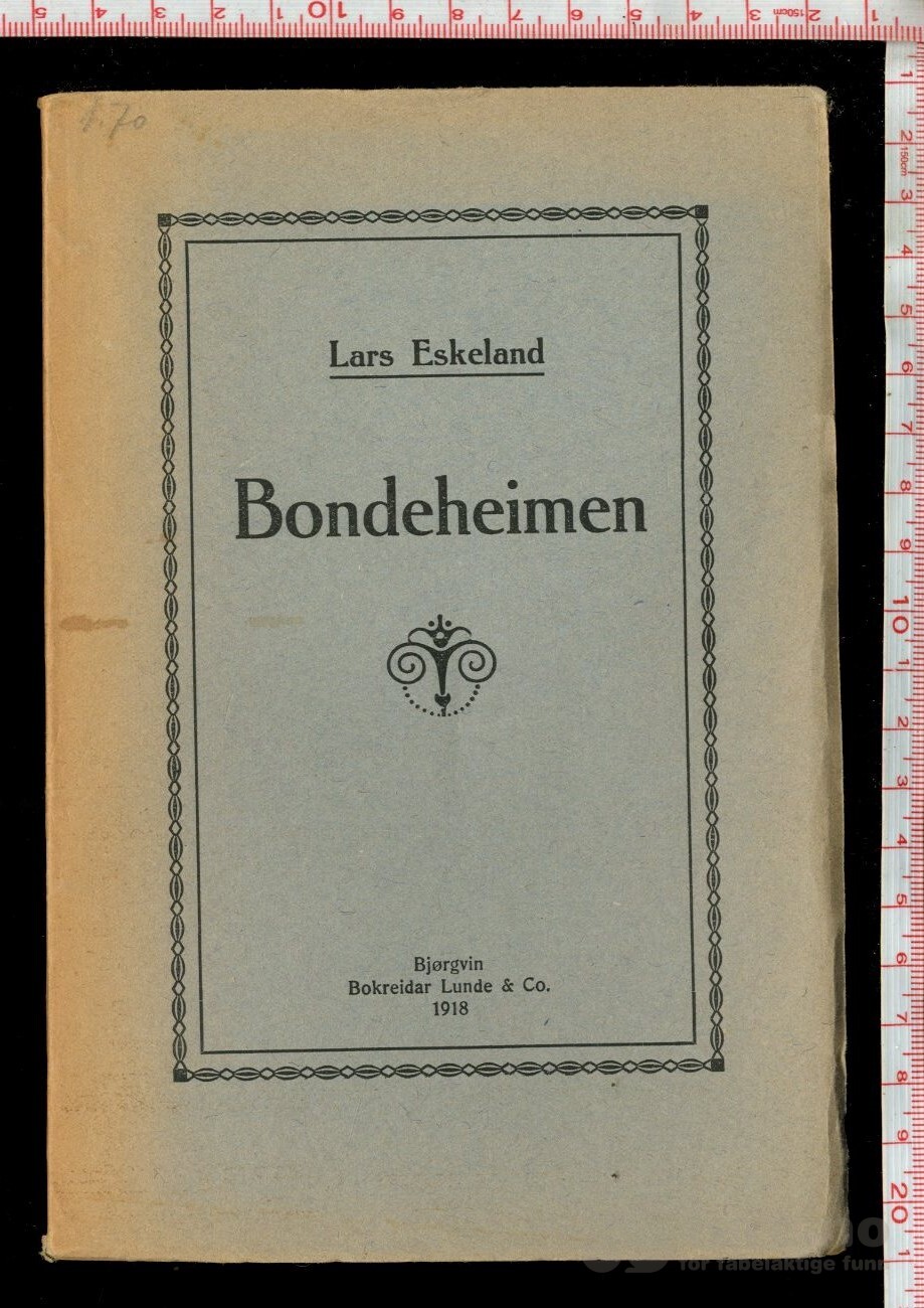 Eskeland, Lars - Bondeheimen (1918)