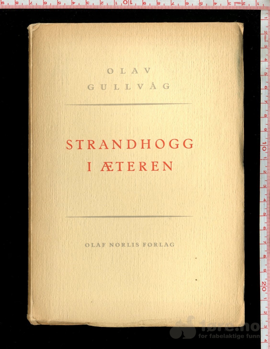 Gullvåg, Olav - Strandhogg i æteren (1949) m/dedikasjon, bilde 2
