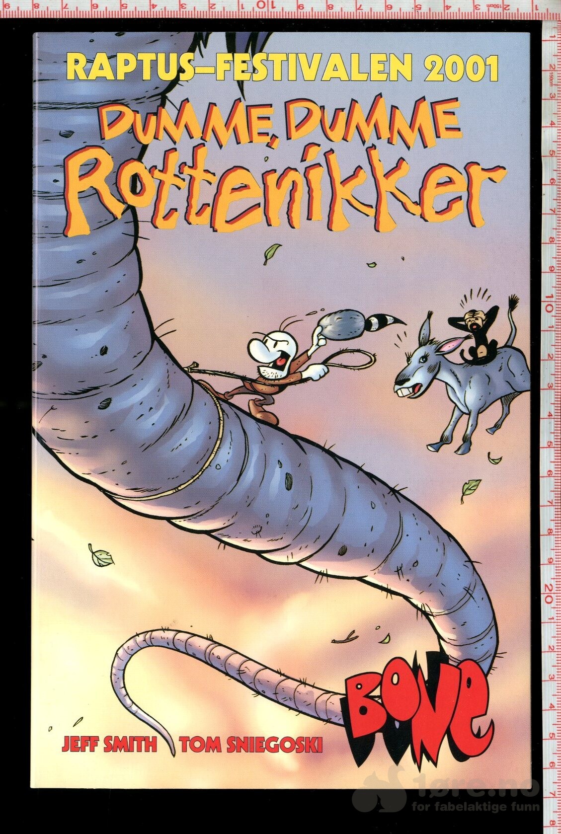 Dumme, Dumme Rottenikker 2001 Raptusutgave