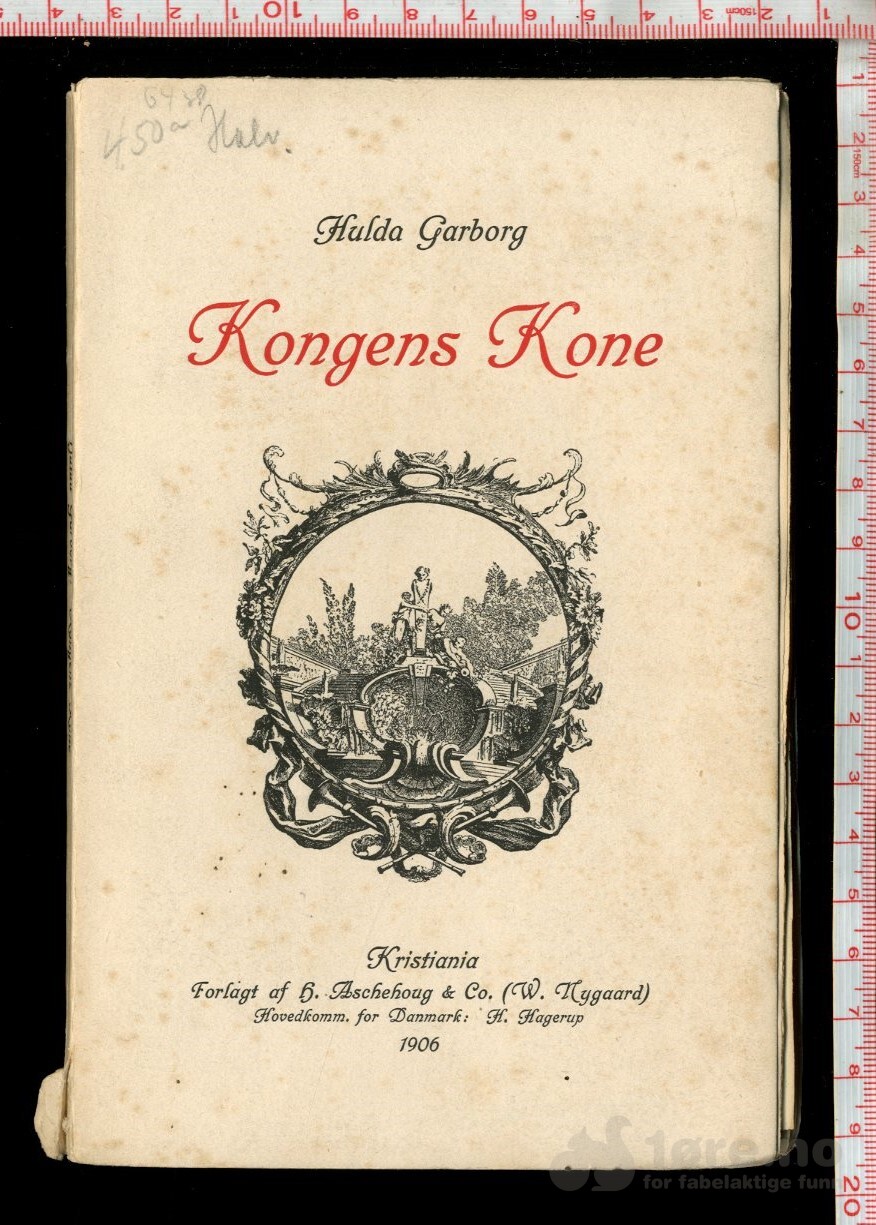 Garborg, Hulda - Kongens Kone (1906)