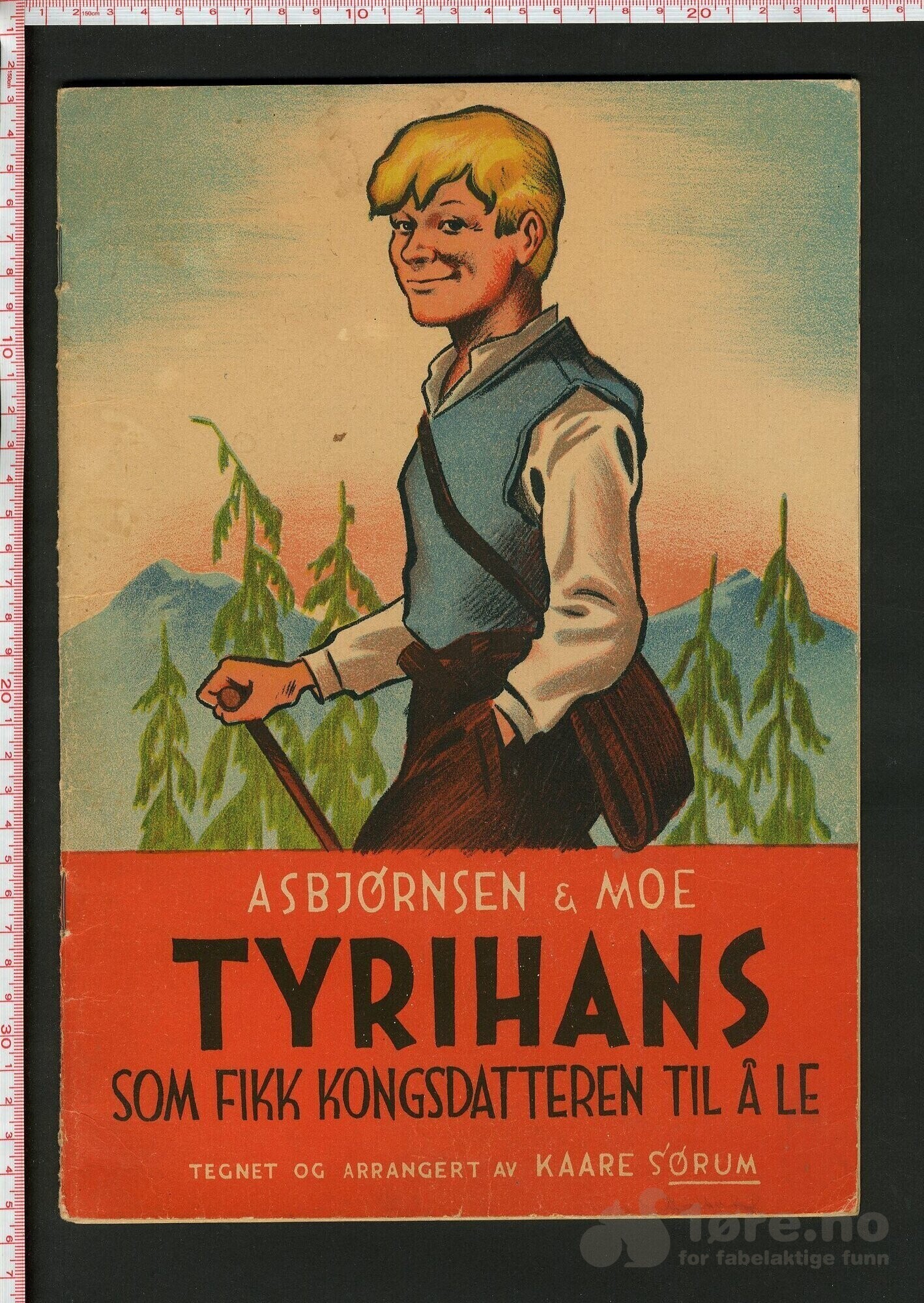 Tyrihans som fikk kongsdatteren til å le.
