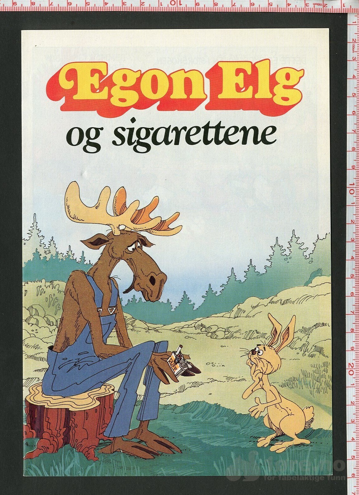 Egon Elg og sigarettene 2 utgaver