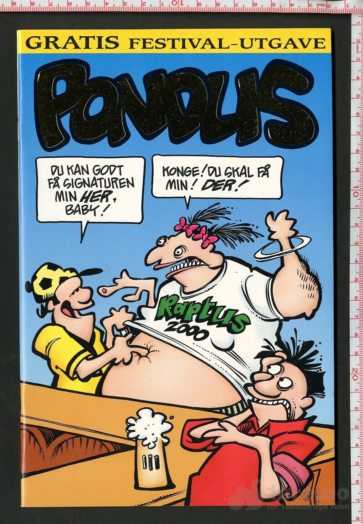 Pondus 2000 Raptus festival-utgave!