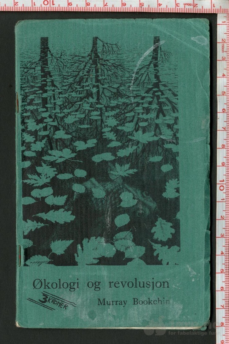 Regnbuetrykk - Økologi og revolusjon, Murray Bookhin