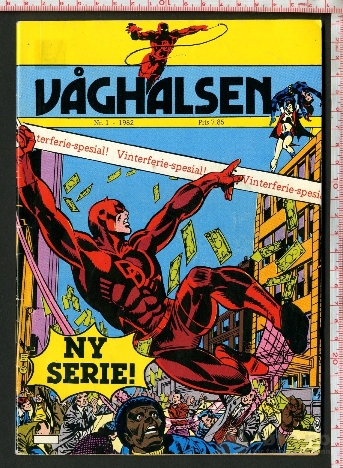 Våghalsen Nr. 1, 1982