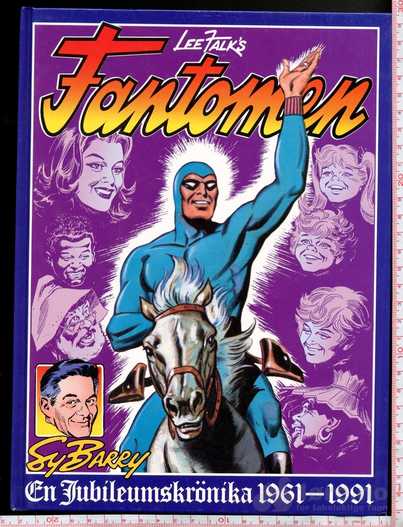 Fantomen - Sy Barry en jubileumskrønike 1961-1991