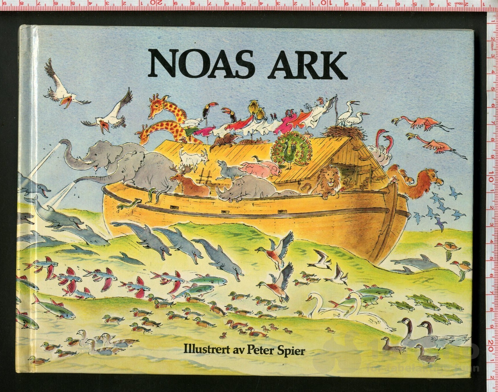 Noas Ark 1978 illustrert av Peter Spier