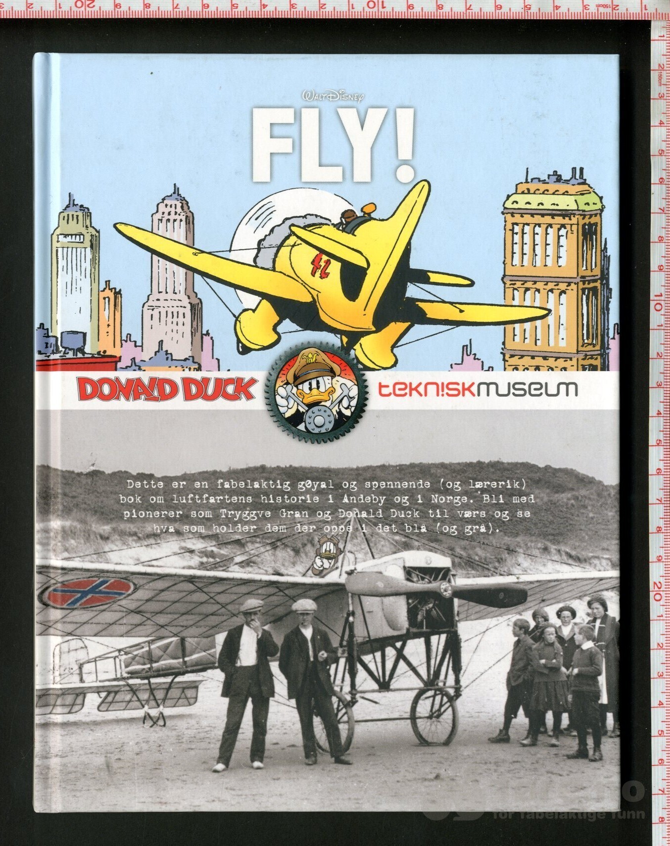 Fly! Donald Duck teknisk museum 2014