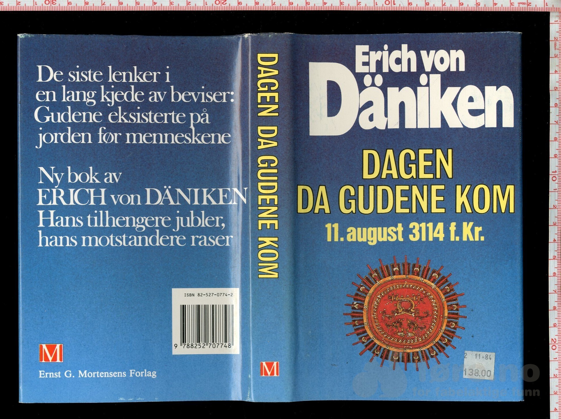 Daniken, Erich Von - Dagen da gudene kom 11. august 3114 f.Kr. (1984)