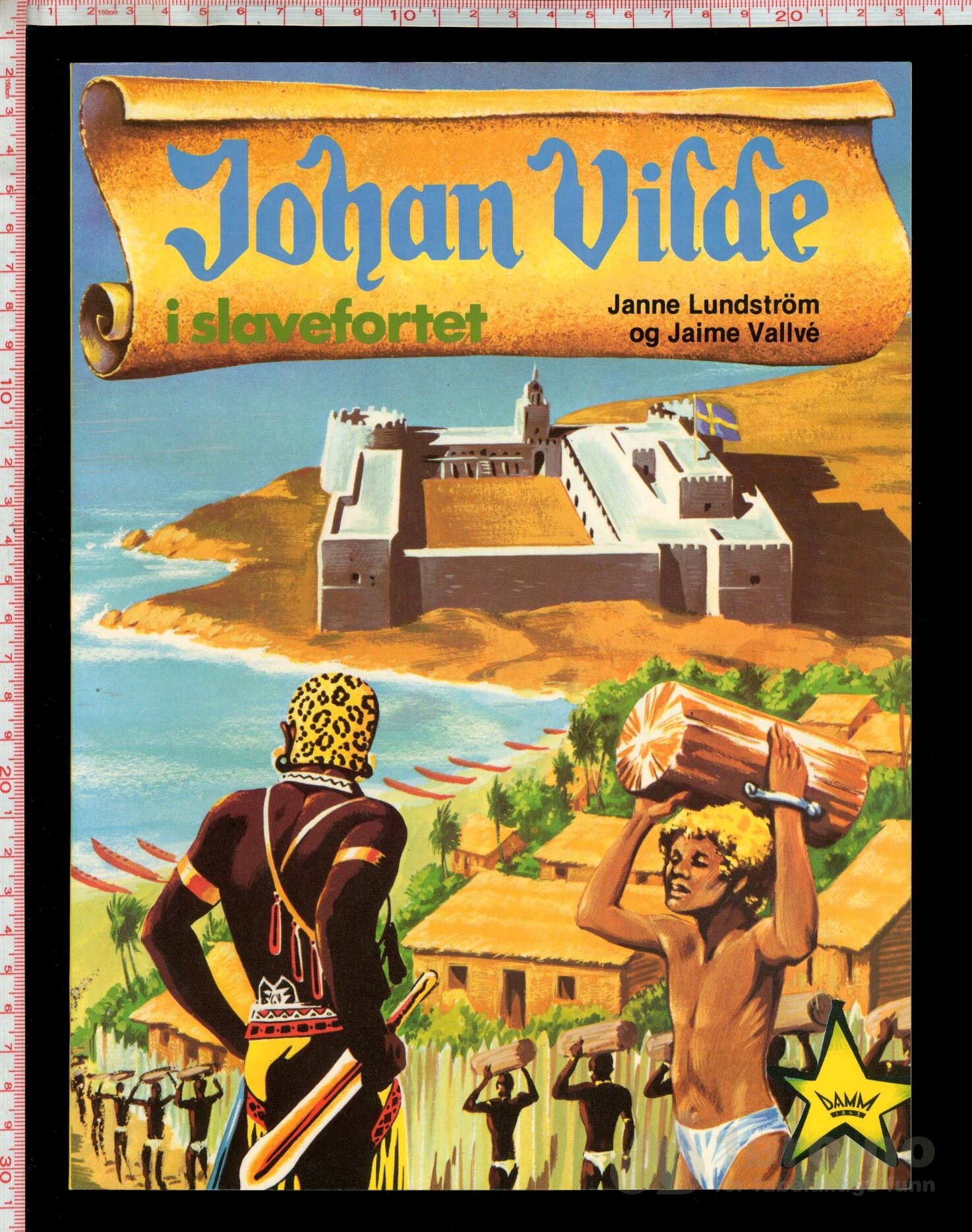 Johan Vilde i slavefortet