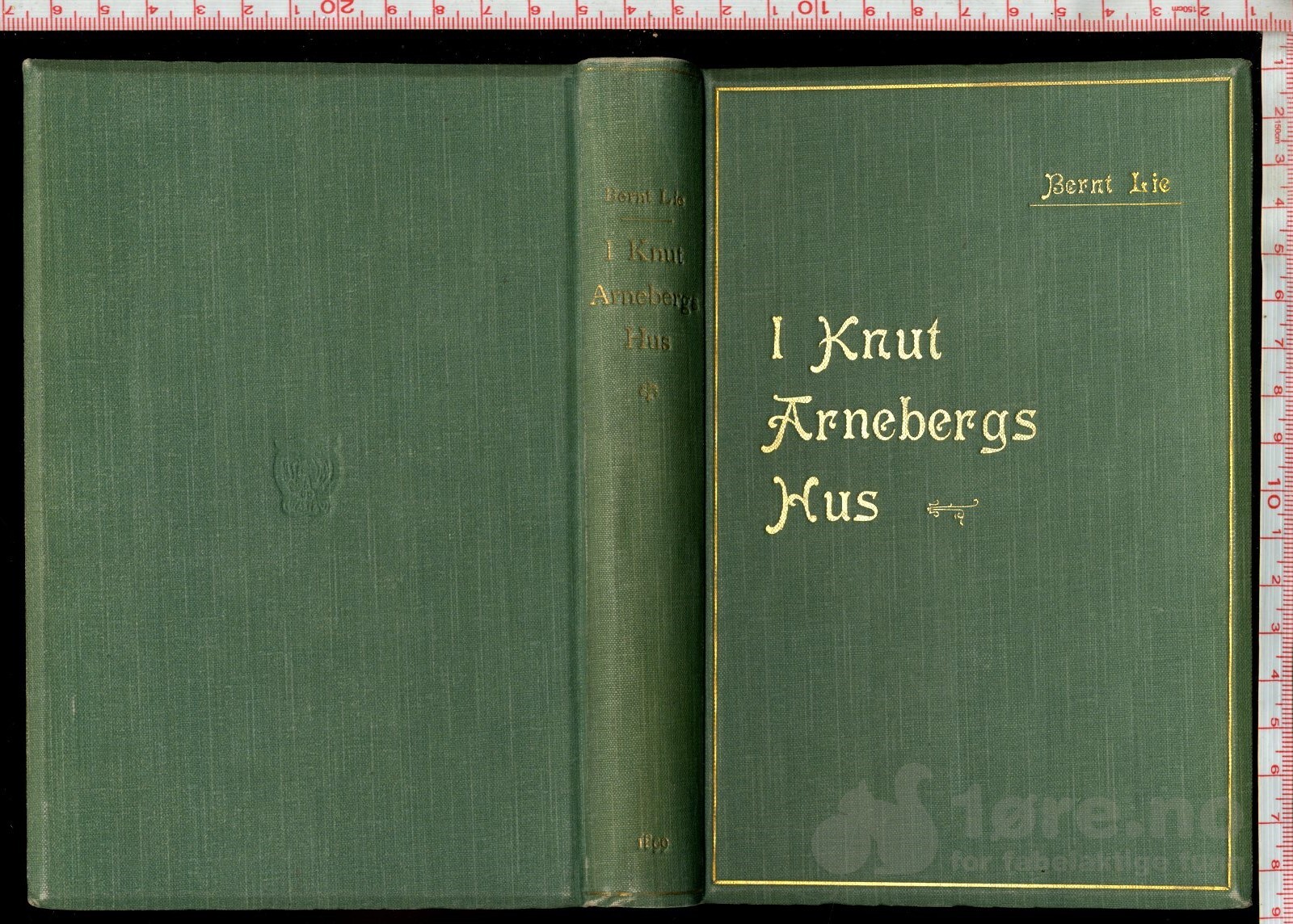 Lie, Bernt - I Knut Arnebergs Hus (1899)