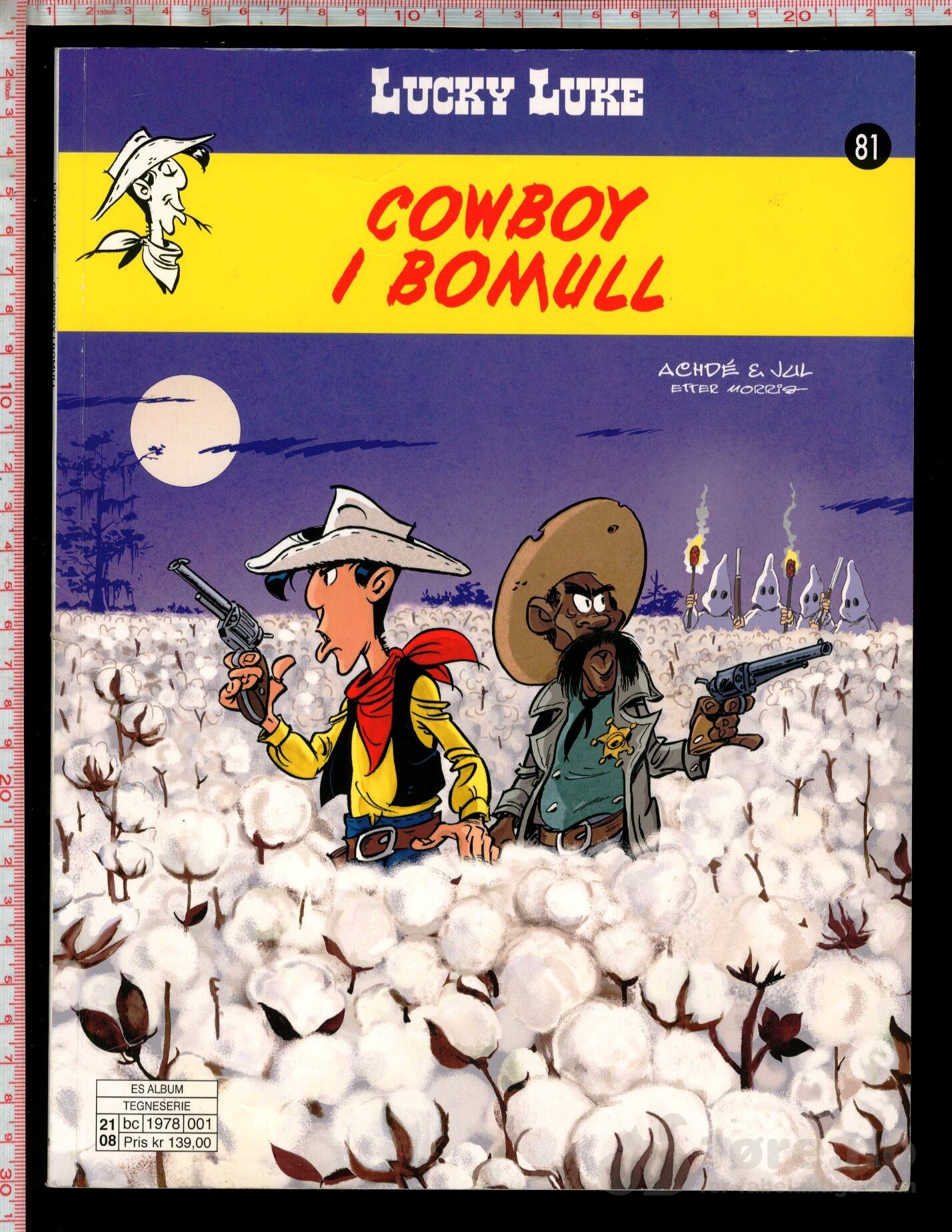 Lucky Luke 81 - Cowboy i Bomull
