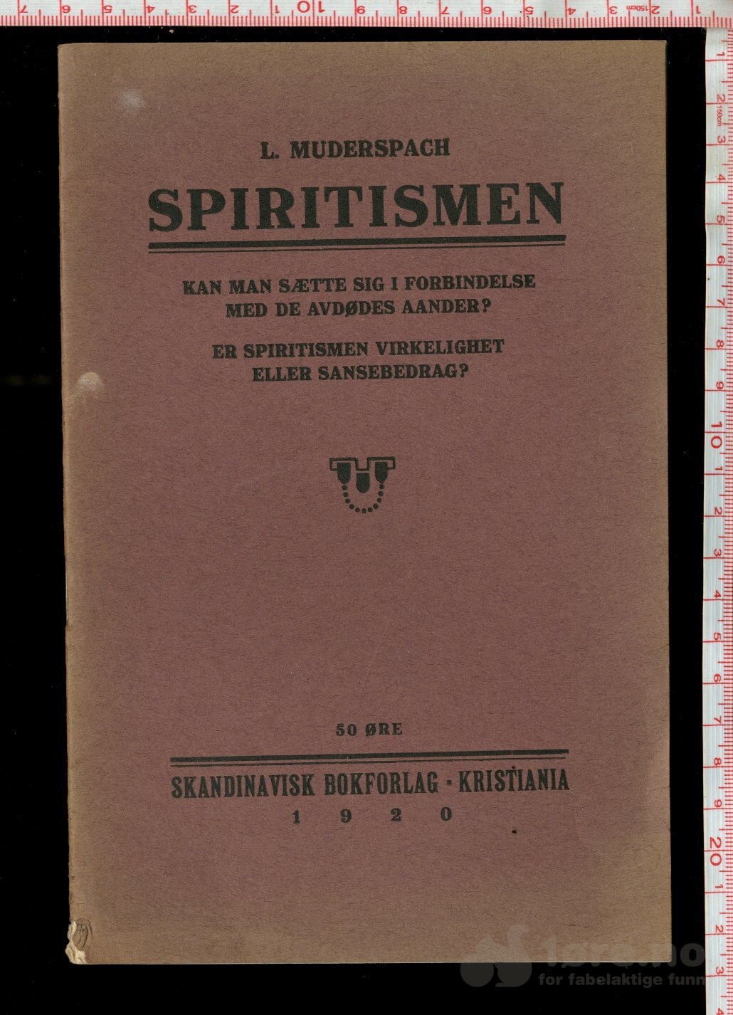 Muderspach, L - Spiritismen (1920)