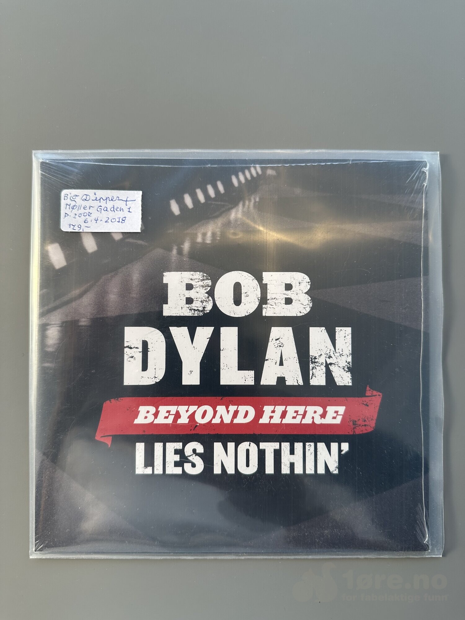 Singel - Bob Dylan - Beyond Here Lies Nothin’