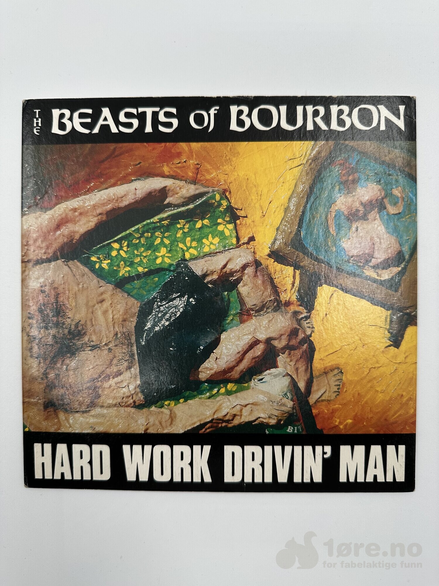 Singel - The Beasts of bourbon – Hard work