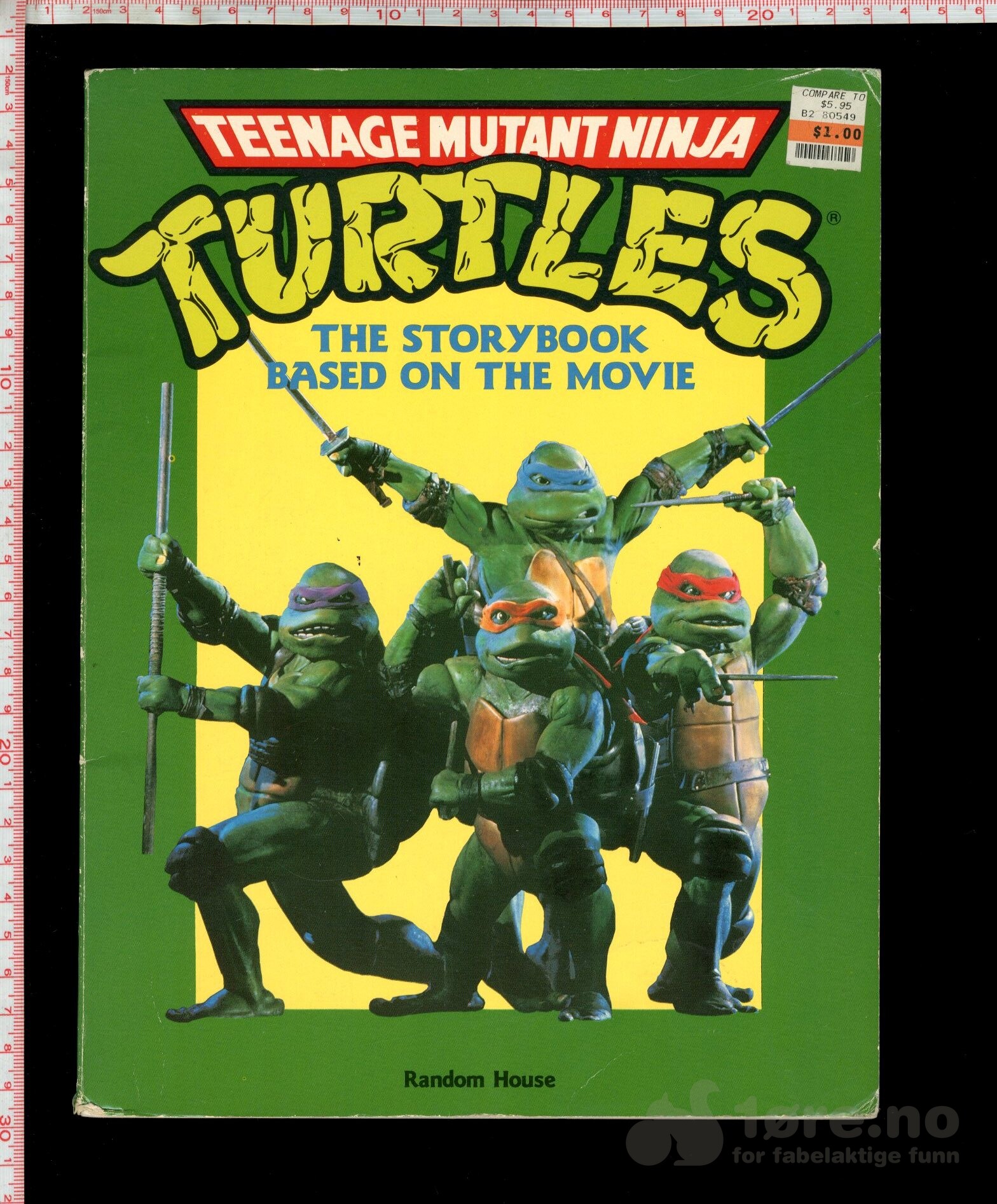 Teenage Mutant Ninja Turtles - The storybook based on the movie 1990