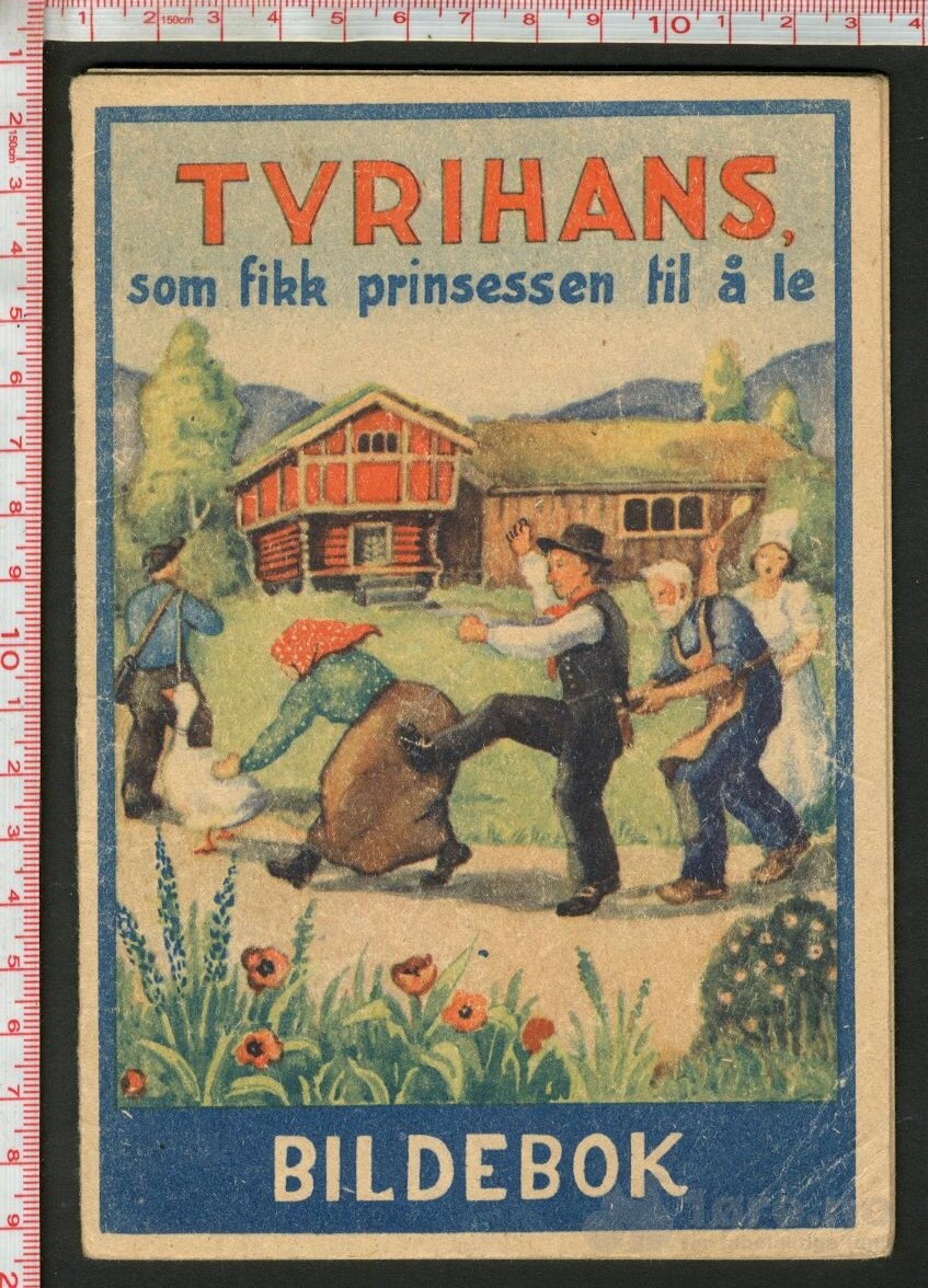 Tyrihans som fikk kongsdatteren til å le